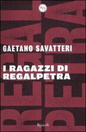 I ragazzi di Regalpetra. Storie di mafia nel paese di Leonardo Sciascia