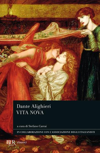 Vita nuova - Dante Alighieri - Libro Rizzoli 2009, BUR Classici | Libraccio.it