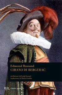 Cirano di Bergerac - Edmond Rostand - Libro Rizzoli 2009, BUR Teatro | Libraccio.it