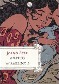 Il paradiso terrestre-Gerusalemme d'Africa. Il gatto del rabbino. Vol. 2 - Joann Sfar - Libro Rizzoli 2009, BUR 24/7 | Libraccio.it
