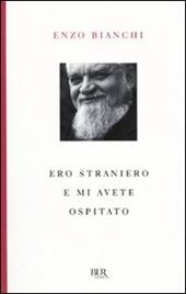 Ero straniero e mi avete ospitato