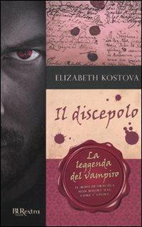 Il discepolo - Elizabeth Kostova - Libro Rizzoli 2009, BUR Best BUR | Libraccio.it