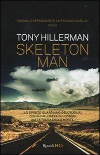 Skeleton man - Tony Hillerman - Libro Rizzoli 2010, HD | Libraccio.it