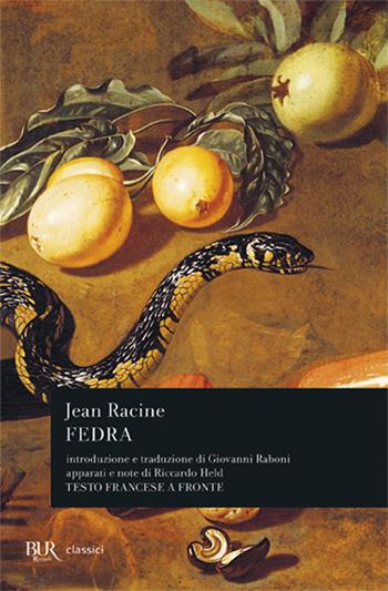 Fedra - Jean Racine - Libro Rizzoli 1984, BUR Teatro | Libraccio.it