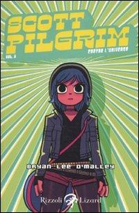 Scott Pilgrim. Contro l'universo. Vol. 5 - Brian Lee O'Malley - Libro Rizzoli Lizard 2010 | Libraccio.it