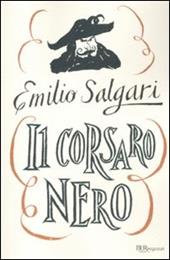 Il Corsaro Nero. Ediz. integrale