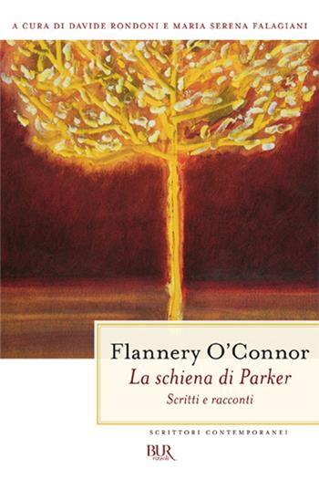 La schiena di Parker - Flannery O'Connor - Libro Rizzoli 1998, BUR Scrittori contemporanei | Libraccio.it