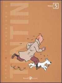 Le avventure di Tintin. Vol. 5 - Hergé - Libro Rizzoli Lizard 2011 | Libraccio.it