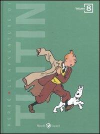 Le avventure di Tintin. Vol. 8 - Hergé - Libro Rizzoli Lizard 2011 | Libraccio.it