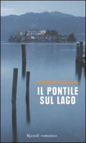 Il pontile sul lago