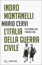 Storia d'Italia. Vol. 15: L' Italia della guerra civile (8 settembre 1943-9 maggio 1946)