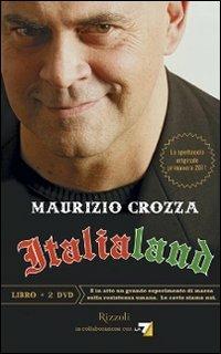 Italialand. DVD. Con libro - Maurizio Crozza - Libro Rizzoli 2011 | Libraccio.it