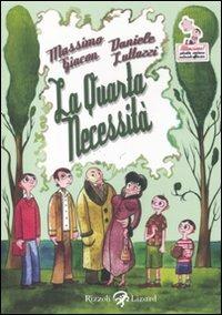 La quarta necessità - Massimo Giacon, Daniele Luttazzi - Libro Rizzoli Lizard 2011 | Libraccio.it