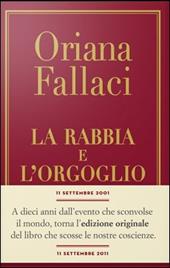 La rabbia e l'orgoglio