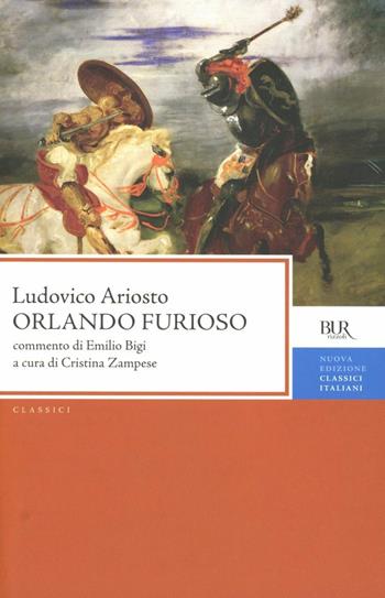 Orlando furioso - Ludovico Ariosto - Libro Rizzoli 2012, BUR Classici | Libraccio.it