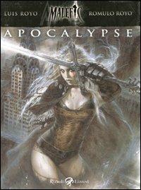 Apocalypse. Malefic time. Con DVD. Vol. 1 - Luis Royo, Romulo Royo - Libro Rizzoli Lizard 2012, Varia | Libraccio.it
