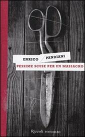 Pessime scuse per un massacro. Un romanzo de «Les italiens»