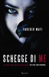 Schegge di me