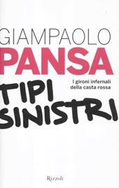 Tipi sinistri. I gironi infernali della casta rossa