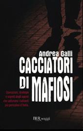 Cacciatori di mafiosi