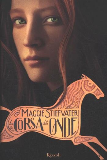 La corsa delle onde - Maggie Stiefvater - Libro Rizzoli 2012 | Libraccio.it