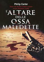 L'altare delle ossa maledette