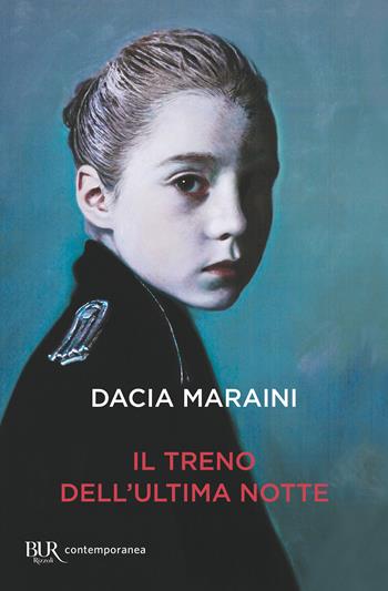 Il treno dell'ultima notte - Dacia Maraini - Libro Rizzoli 2009, BUR Contemporanea | Libraccio.it