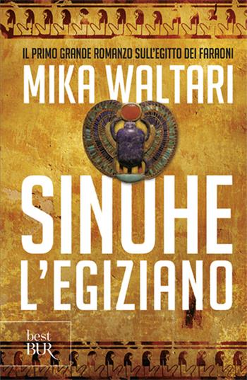 Sinuhe l'egiziano - Mika Waltari - Libro Rizzoli 1989, BUR Best BUR | Libraccio.it