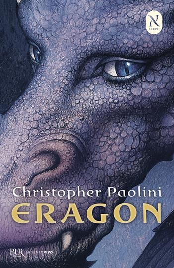 Eragon. L'eredità. Vol. 1 - Christopher Paolini - Libro Rizzoli 2012, BUR Argentovivo | Libraccio.it