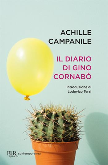 Il diario di Gino Cornabò - Achille Campanile - Libro Rizzoli 1999, BUR Best BUR | Libraccio.it