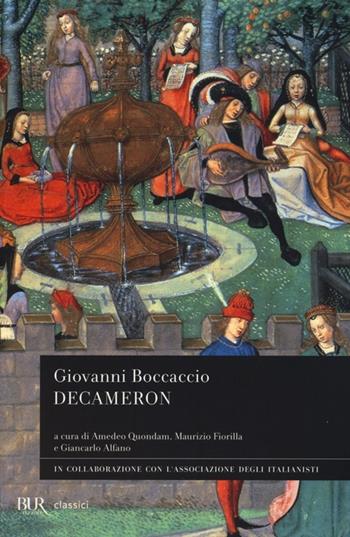 Decameron - Giovanni Boccaccio - Libro Rizzoli 2013, BUR Classici | Libraccio.it