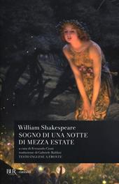 Sogno di una notte di mezza estate. Testo inglese a fronte