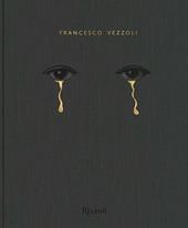 Francesco Vezzoli. Ediz. illustrata