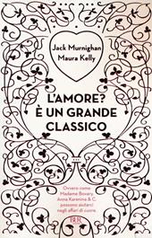 L'amore? È un grande classico