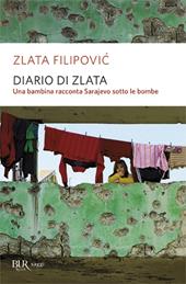 Diario di Zlata. Una bambina racconta Sarajevo sotto le bombe
