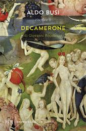 Aldo Busi riscrive il «Decamerone» di Giovanni Boccaccio