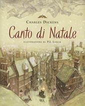 Canto di Natale. Ediz. illustrata