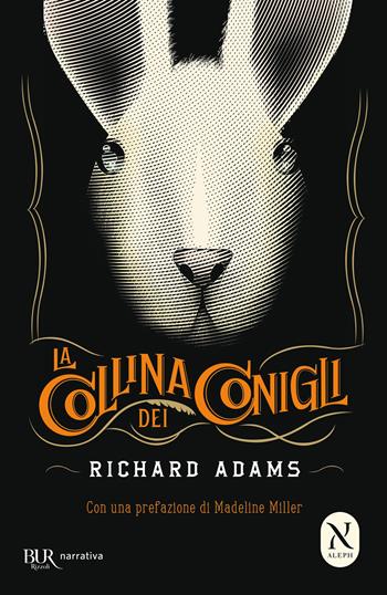 La collina dei conigli - Richard Adams - Libro Rizzoli 2013, BUR Best BUR | Libraccio.it