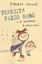 Teresita Fazzo Bang e il barattolo di moscerini