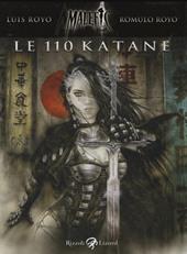 Le 110 katane. Malefic time. Vol. 2