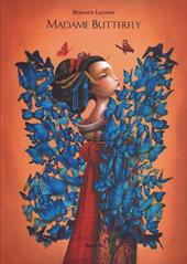 Madame Butterfly. Ediz. illustrata