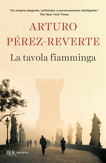 La tavola fiamminga - Arturo Pérez-Reverte - Libro Rizzoli 2014, BUR Best BUR | Libraccio.it