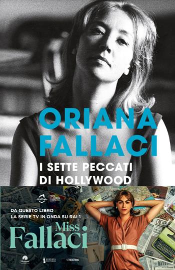 I sette peccati di Hollywood - Oriana Fallaci - Libro Rizzoli 2014, BUR Best BUR | Libraccio.it