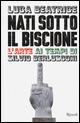 Nati sotto il Biscione. L'arte ai tempi di Silvio Berlusconi