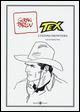 Tex. L'ultima frontiera - Claudio Nizzi, Goran Parlov - Libro Rizzoli Lizard 2015 | Libraccio.it