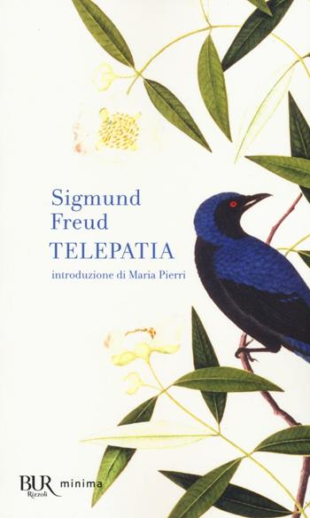 Telepatia - Sigmund Freud - Libro Rizzoli 2016, BUR Minima | Libraccio.it