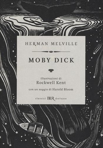 Moby Dick - Herman Melville - Libro Rizzoli 2015, BUR Classici BUR Deluxe | Libraccio.it