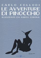 Le avventure di Pinocchio. Ediz. illustrata