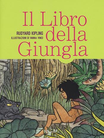 Il libro della giungla. Ediz. illustrata - Rudyard Kipling - Libro Rizzoli 2016, Classici illustrati | Libraccio.it