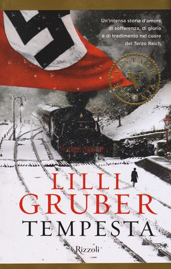 Tempesta - Lilli Gruber - Libro Rizzoli 2015, Vintage | Libraccio.it